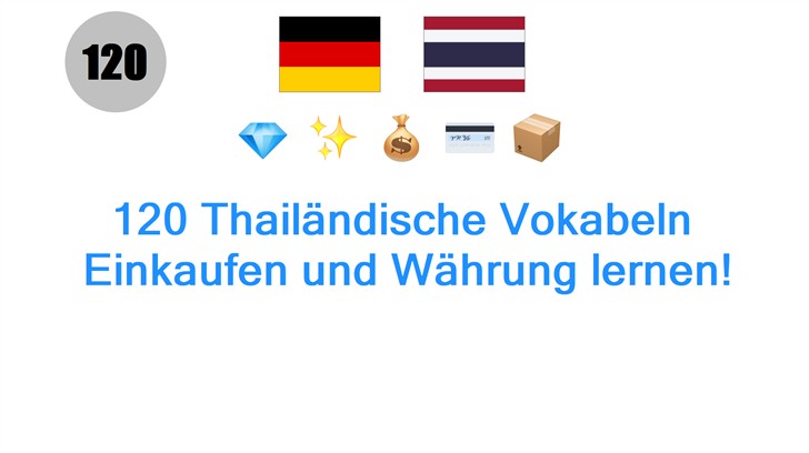 120 Thailändische Vokabeln: Einkaufen und Währung lernen!